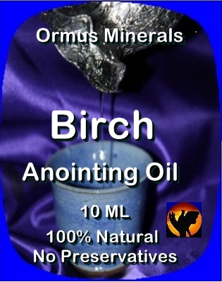 Ormus Minerals -Anointing Oil with BIRCH